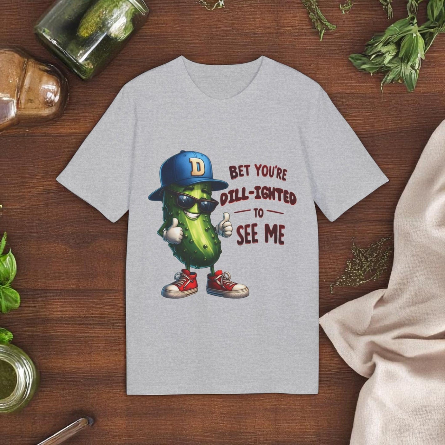 Bet You’re Dill-ighted To See Me – Funny Pickle Pun T-Shirt For Men
