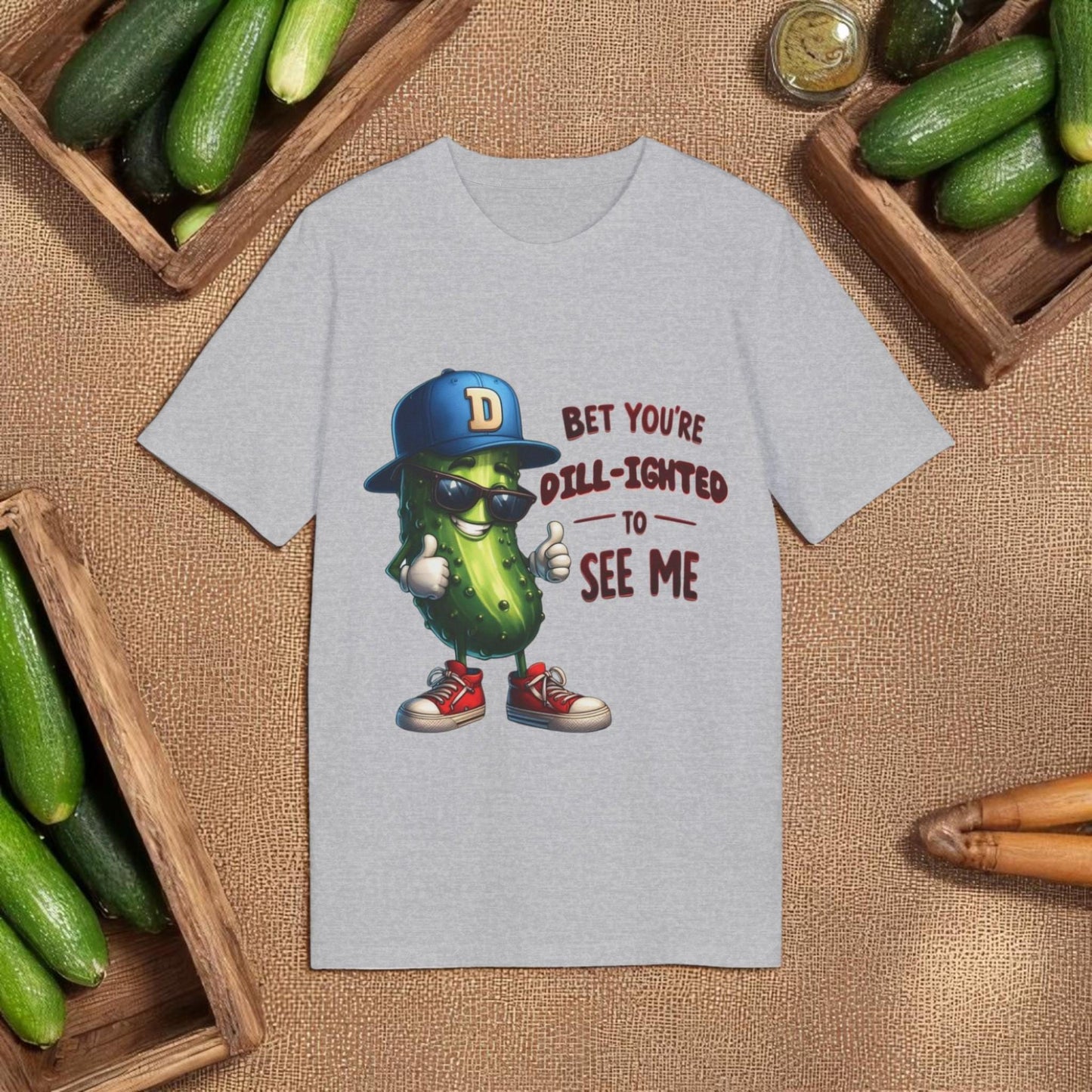 Bet You’re Dill-ighted To See Me – Funny Pickle Pun T-Shirt For Men