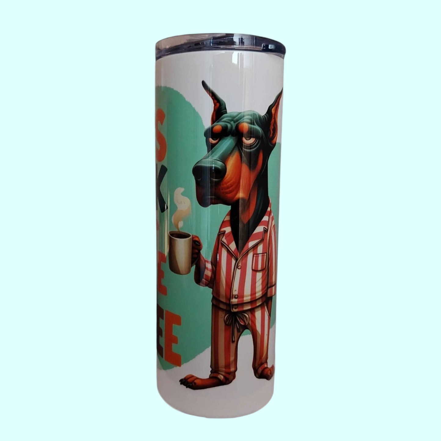 Less Talk, More Coffee – 600 ml Stainless Steel Tumbler | Doberman Pajama Design