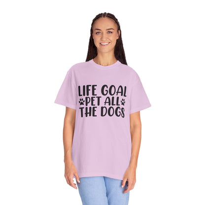 Dog Lover T-Shirt – “Life Goal: Pet All the Dogs” Graphic Tee