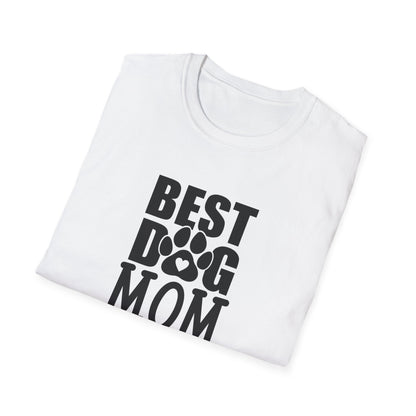 Best Dog Mom Ever T-Shirt — Funny Pet Mom Tee, Mother’s Day Gift for Dog Lovers
