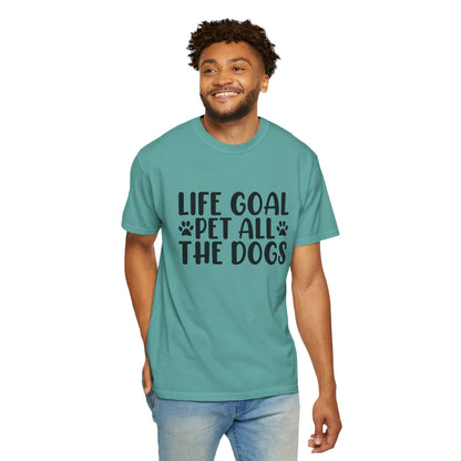 Dog Lover T-Shirt – “Life Goal: Pet All the Dogs” Graphic Tee
