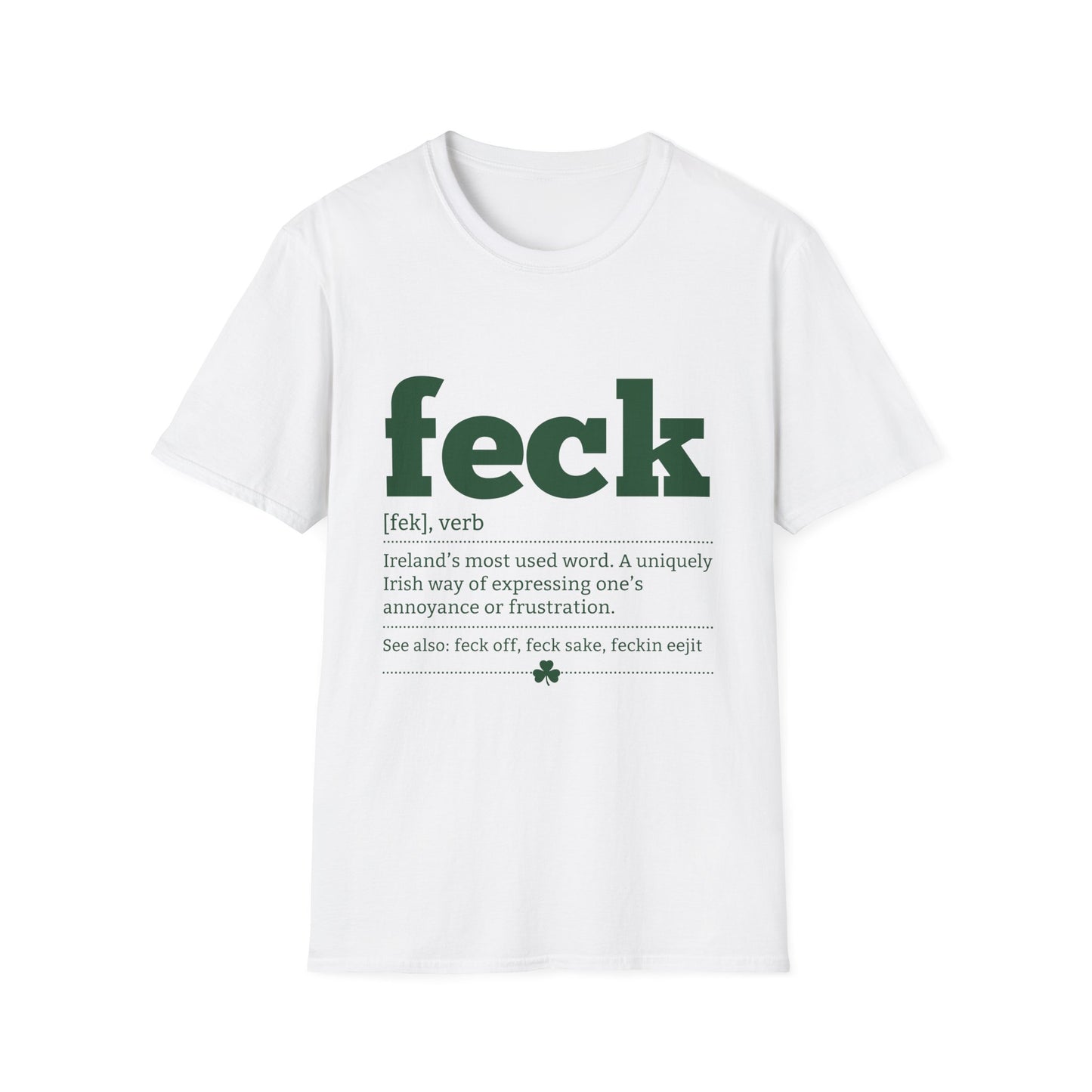 Feck Definition T-Shirt — Funny Irish Slang Tee for St. Patrick’s Day