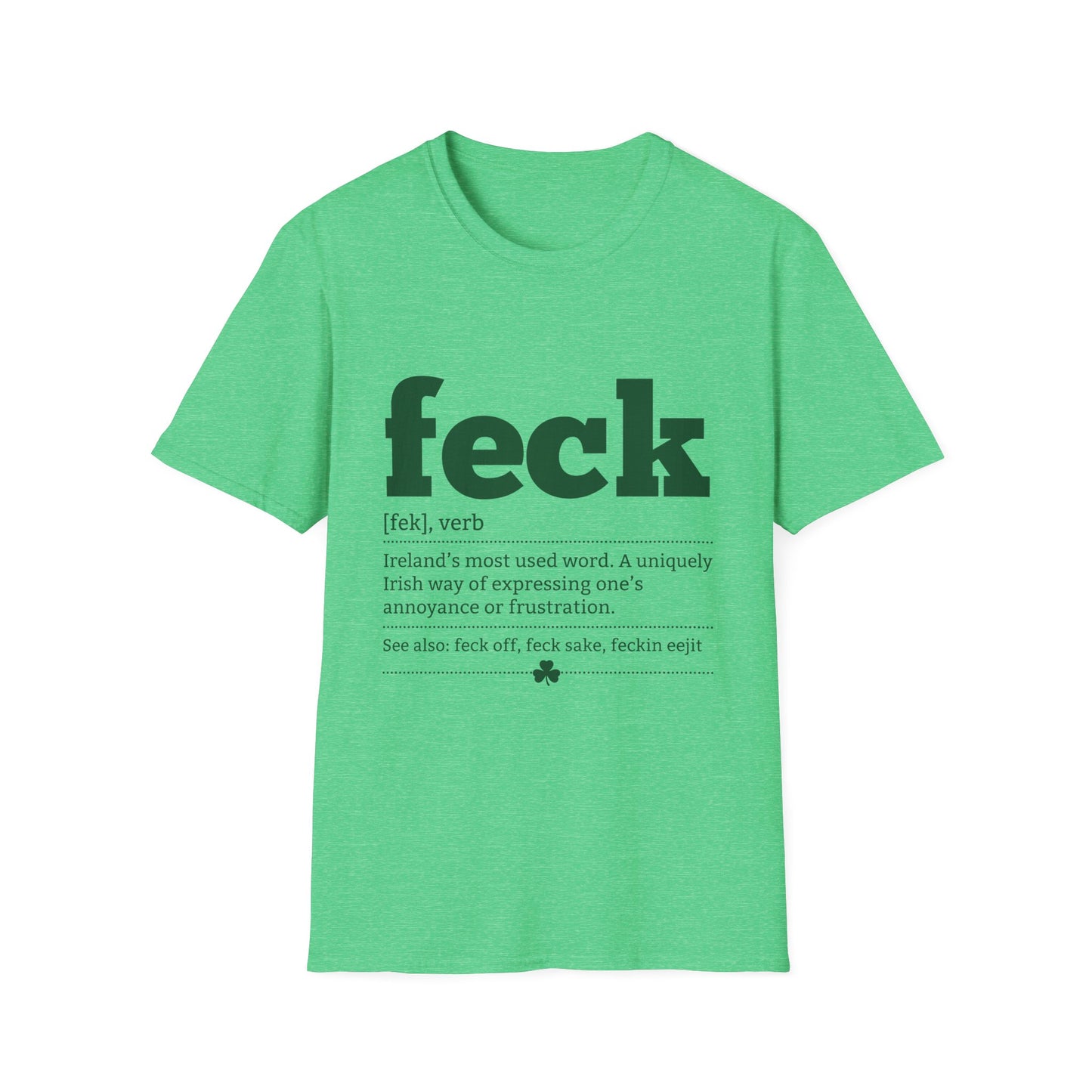 Feck Definition T-Shirt — Funny Irish Slang Tee for St. Patrick’s Day