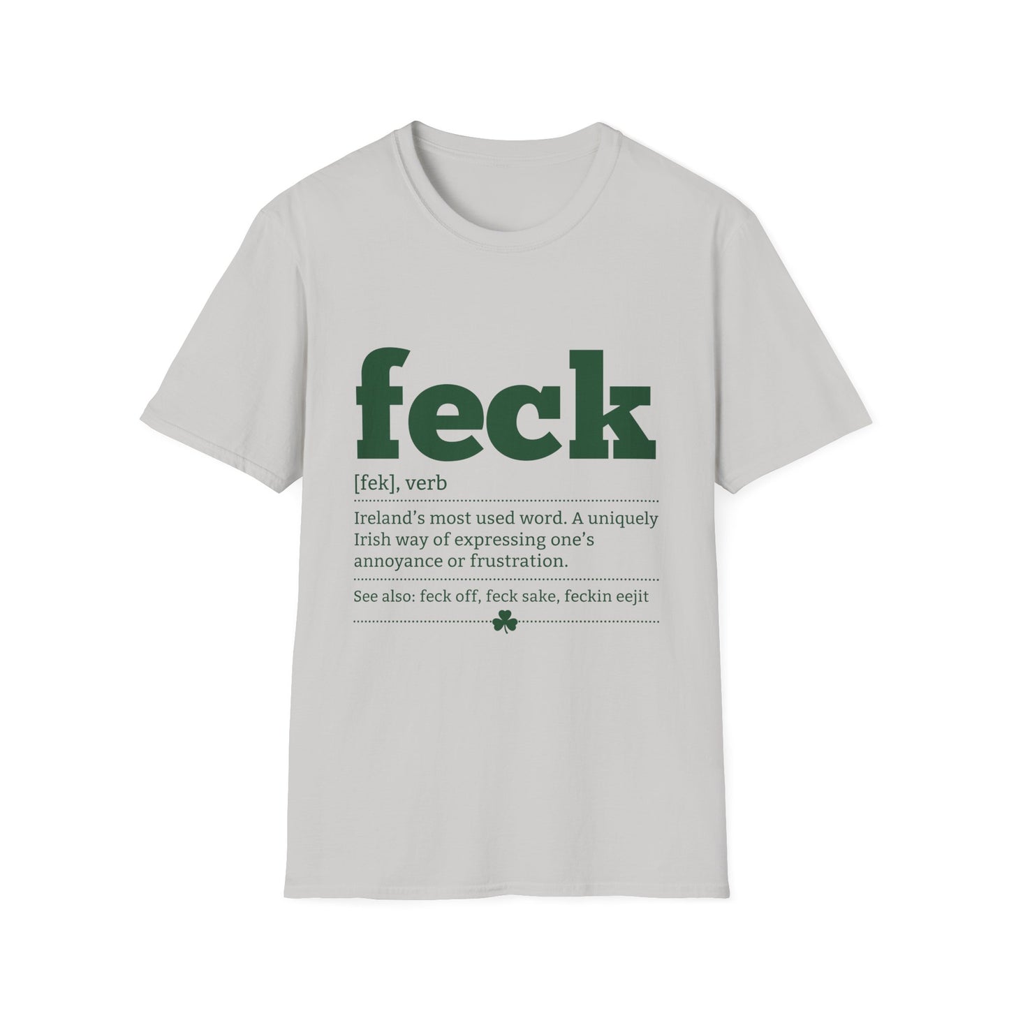 Feck Definition T-Shirt — Funny Irish Slang Tee for St. Patrick’s Day
