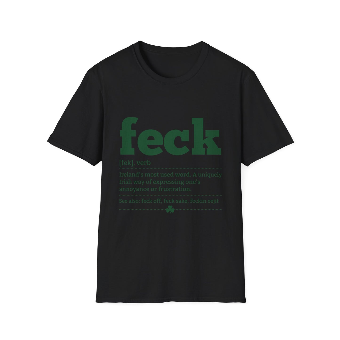 Feck Definition T-Shirt — Funny Irish Slang Tee for St. Patrick’s Day