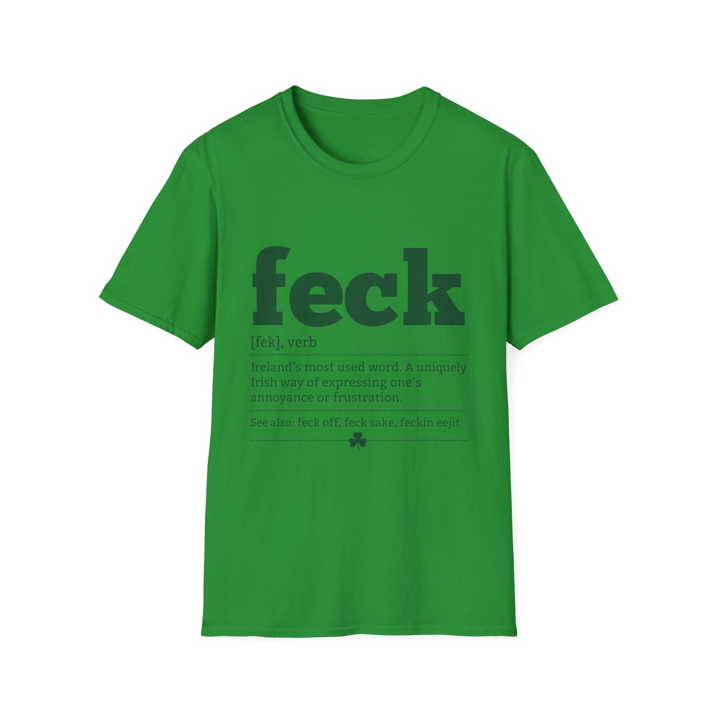 Feck Definition T-Shirt — Funny Irish Slang Tee for St. Patrick’s Day
