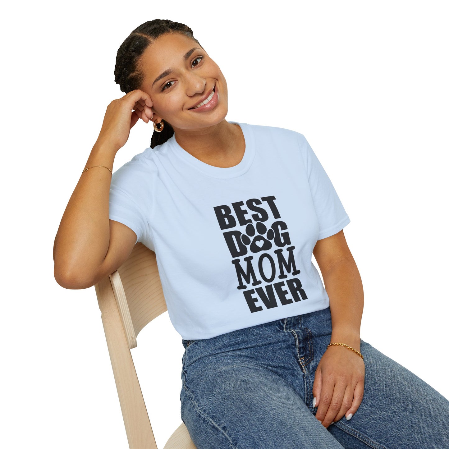 Best Dog Mom Ever T-Shirt — Funny Pet Mom Tee, Mother’s Day Gift for Dog Lovers