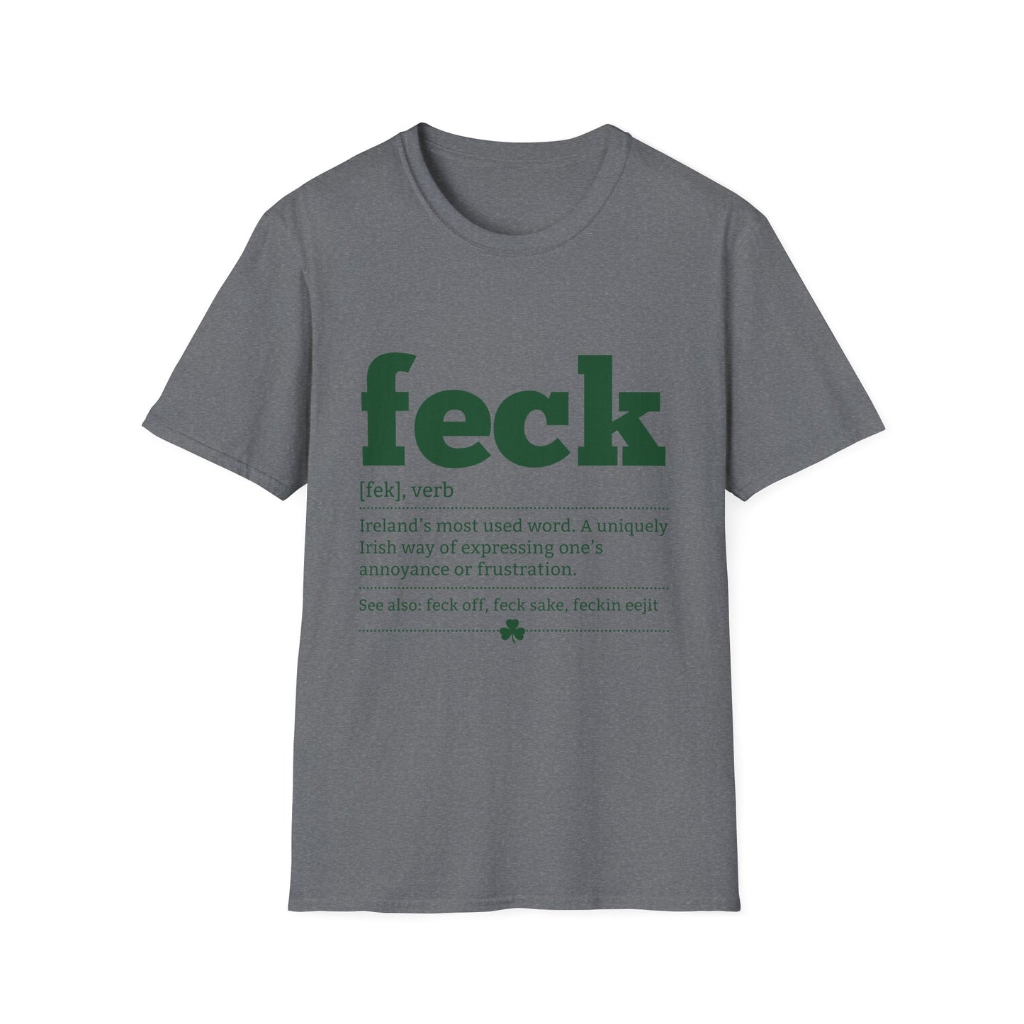 Feck Definition T-Shirt — Funny Irish Slang Tee for St. Patrick’s Day