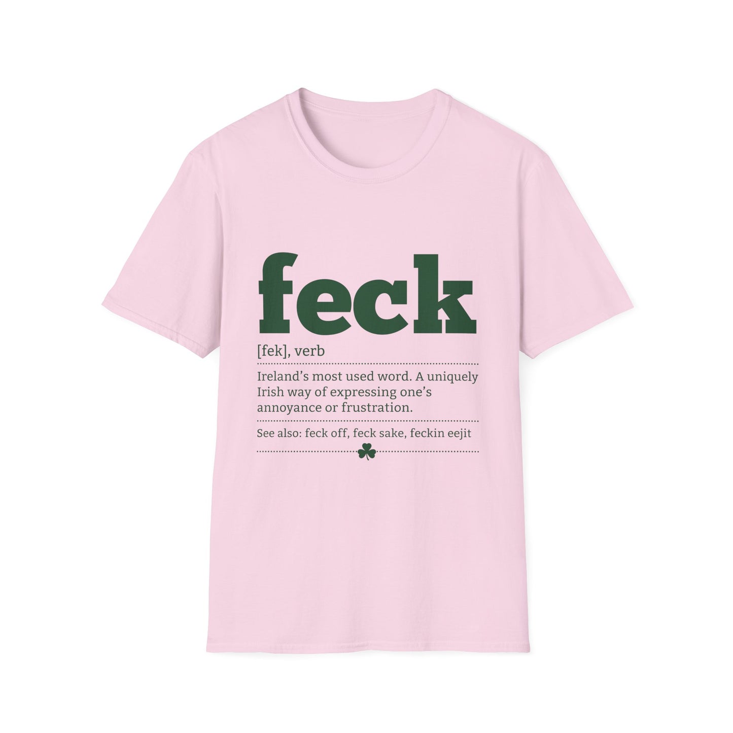 Feck Definition T-Shirt — Funny Irish Slang Tee for St. Patrick’s Day