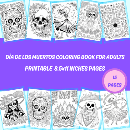 Día de los Muertos Coloring Book for Adults - Intricate Sugar Skulls, Catrinas & Mandala-Inspired Designs for Relaxation and Creativity (Digital Print)