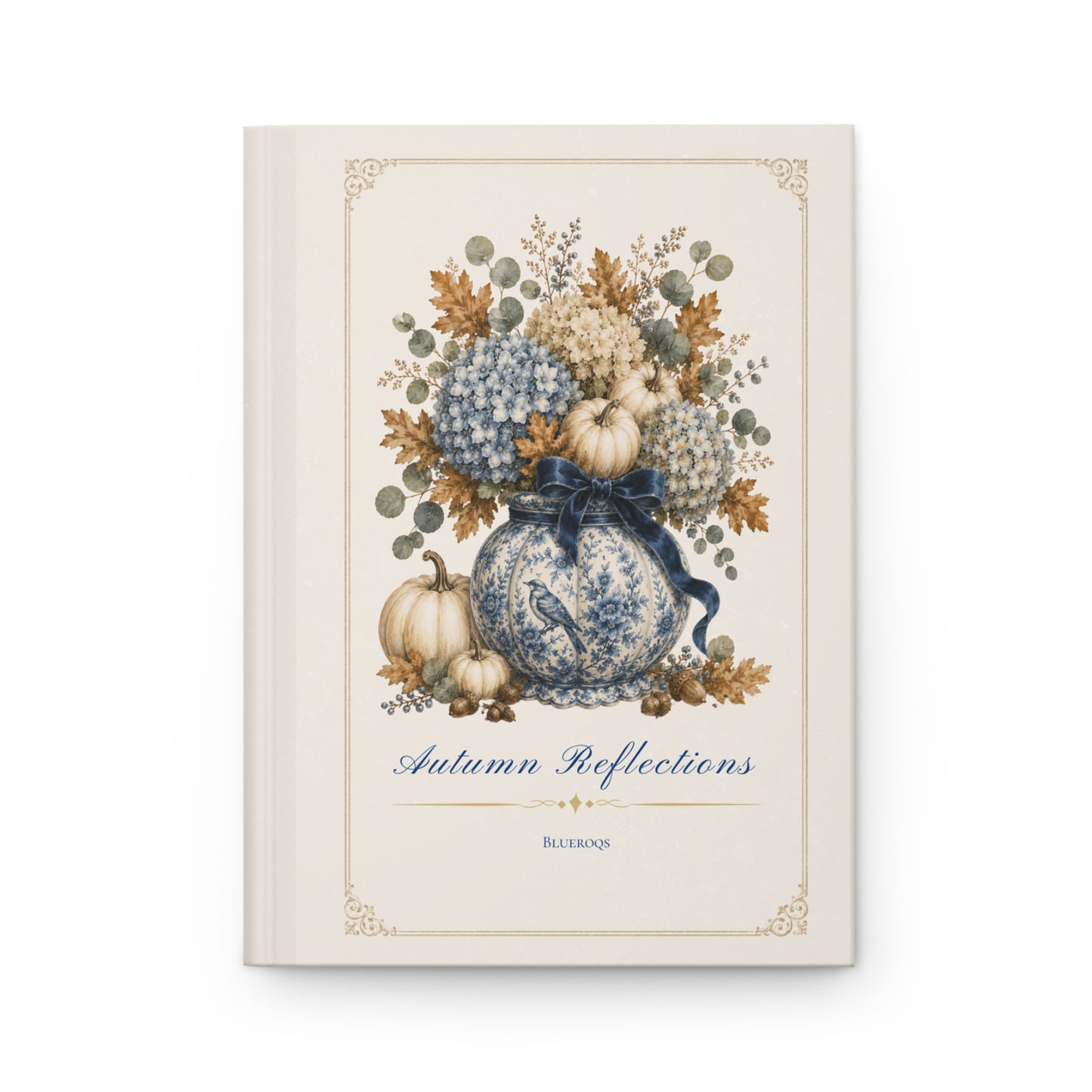 Autumn Reflections hardcover journal featuring a vintage floral bouquet in a porcelain vase with ivory pumpkins on an elegant cream cover.