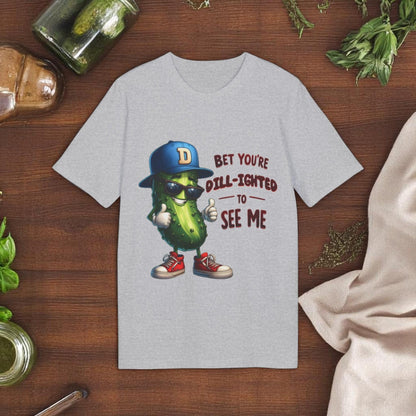 Bet You’re Dill-ighted To See Me – Funny Pickle Pun T-Shirt For Men