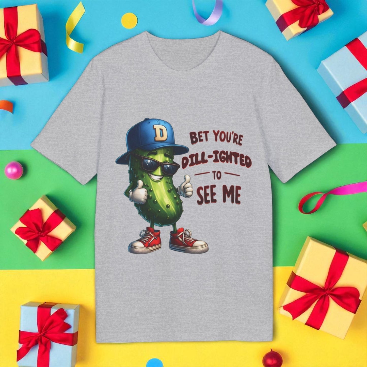 Bet You’re Dill-ighted To See Me – Funny Pickle Pun T-Shirt | Quirky Gift for Men & Food Lovers